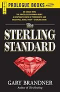 E-Book (epub) The Sterling Standard von Gary Brandner