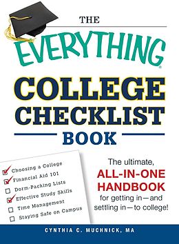 E-Book (epub) The Everything College Checklist Book von Cynthia C Muchnick