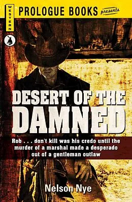E-Book (epub) Desert of the Damned von Nelson Nye