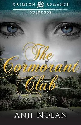 E-Book (epub) The Cormorant Club von Anji Nolan