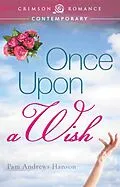 E-Book (epub) Once Upon a Wish von Pam Andrews Hanson