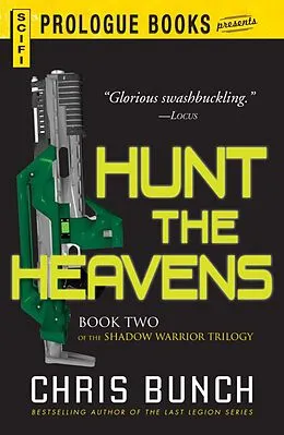 E-Book (epub) Hunt the Heavens von Chris Bunch