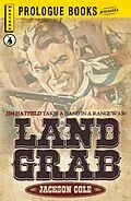 E-Book (epub) Land Grab von Jackson cole