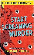 Kartonierter Einband Start Screaming Murder von Talmage Powell