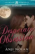 E-Book (epub) Desperate Obsession von Anji Nolan