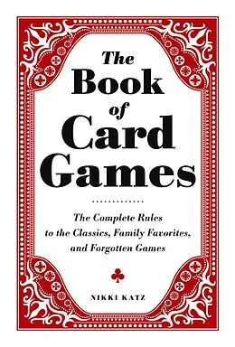 E-Book (epub) The Book of Card Games von Nikki Katz