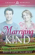 E-Book (epub) The Marrying Kind von Judith Anne Mccarthy
