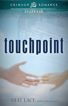 E-Book (epub) Touchpoint von Shay Lacy