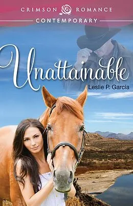 E-Book (epub) Unattainable von Leslie P García