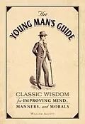E-Book (epub) The Young Man's Guide von William Alcott
