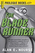 E-Book (epub) The Bladerunner von Alan E Nourse