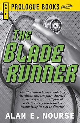 E-Book (epub) The Bladerunner von Alan E Nourse