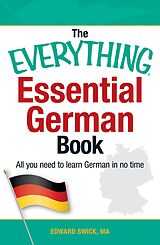 eBook (epub) The Everything Essential German Book de Edward Swick