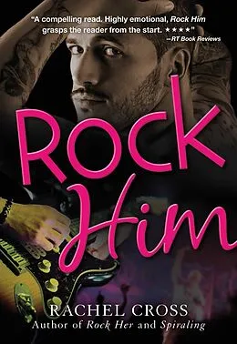 E-Book (epub) Rock Him von Rachel Cross