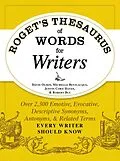 E-Book (epub) Roget's Thesaurus of Words for Writers von David Olsen, Michelle Bevilaqua, Justin Cord Hayes