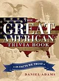 E-Book (epub) The Great American Trivia Book von Daniel Adams