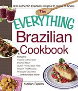 E-Book (epub) The Everything Brazilian Cookbook von Marian Blazes