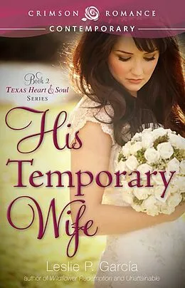 E-Book (epub) His Temporary Wife von Leslie P García