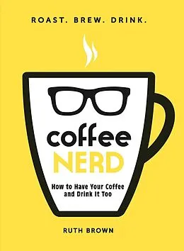 E-Book (epub) Coffee Nerd von Ruth Brown