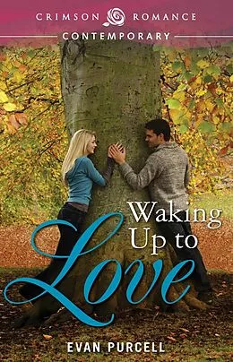 E-Book (epub) Waking Up to Love von Evan Purcell
