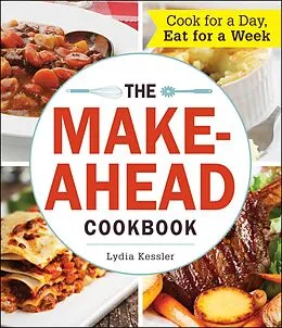 E-Book (epub) The Make-Ahead Cookbook von Lydia Kessler