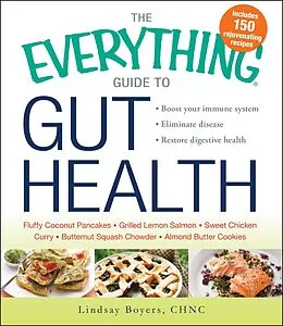 E-Book (epub) The Everything Guide to Gut Health von Lindsay Boyers