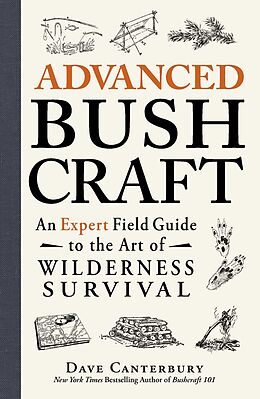 E-Book (epub) Advanced Bushcraft von Dave Canterbury