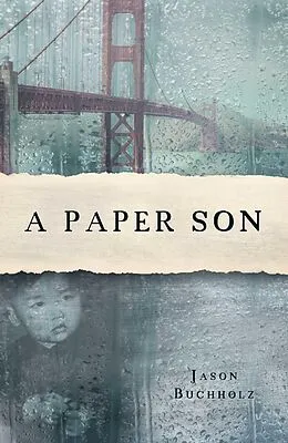 E-Book (epub) A Paper Son von Jason Buchholz