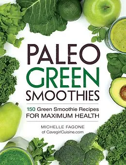 E-Book (epub) Paleo Green Smoothies von Michelle Fagone