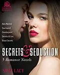 E-Book (epub) Secrets and Seduction von Shay Lacy