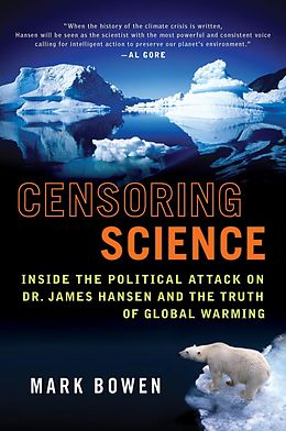 eBook (epub) Censoring Science de Mark Bowen