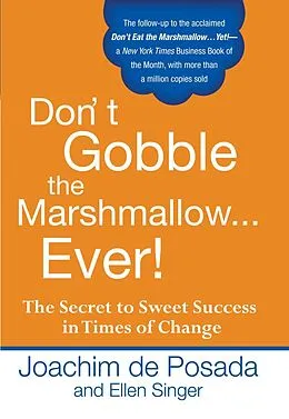E-Book (epub) Don't Gobble the Marshmallow Ever! von Joachim De Posada, Ellen Singer