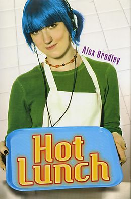 E-Book (epub) Hot Lunch von Alex Bradley