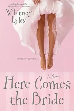 E-Book (epub) Here Comes the Bride von Whitney Lyles