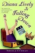 E-Book (epub) Diana Lively is Falling Down von Sheila Curran