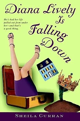 E-Book (epub) Diana Lively is Falling Down von Sheila Curran