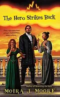 E-Book (epub) The Hero Strikes Back von Moira J. Moore