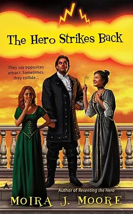 E-Book (epub) The Hero Strikes Back von Moira J. Moore