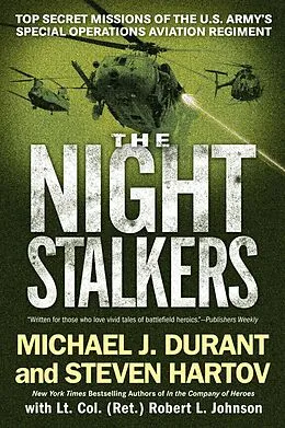 E-Book (epub) The Night Stalkers von Michael J. Durant, Steven Hartov, Robert L. Johnson