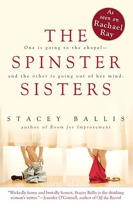 E-Book (epub) The Spinster Sisters von Stacey Ballis