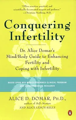E-Book (epub) Conquering Infertility von Alice D. Domar, Alice Lesch Kelly