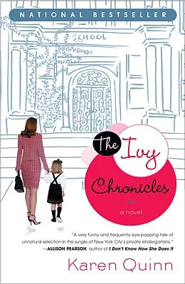 E-Book (epub) The Ivy Chronicles von Karen Quinn