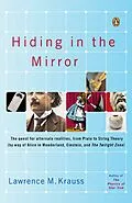 E-Book (epub) Hiding in the Mirror von Lawrence M. Krauss