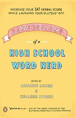 E-Book (epub) Confessions of a High School Word Nerd von Arianne Cohen, Colleen Kinder