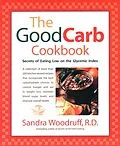 E-Book (epub) The Good Carb Cookbook von Sandra Woodruff