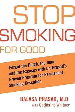 E-Book (epub) Stop Smoking for Good von Balasa Prasad, Catherine Whitney