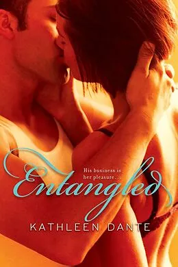 E-Book (epub) Entangled von Kathleen Dante