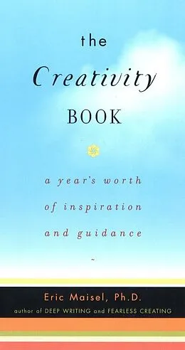 E-Book (epub) The Creativity Book von Eric Maisel