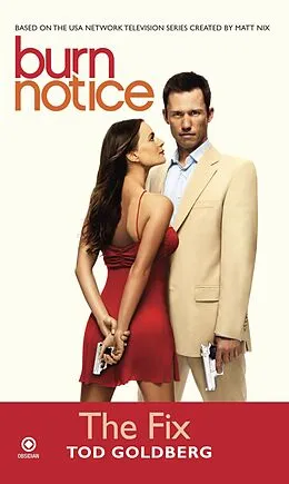 ePUB Burn Notice: The Fix von Tod Goldberg