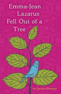 E-Book (epub) Emma-Jean Lazarus Fell Out of a Tree von Lauren Tarshis
